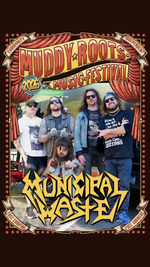 Municipal Waste at Muddy Roots Music Festival 2026