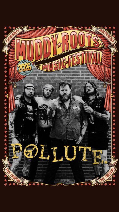 Pollute at Muddy Roots Music Festival 2026