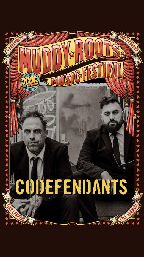 Codefendants at Muddy Roots Music Festival 2026