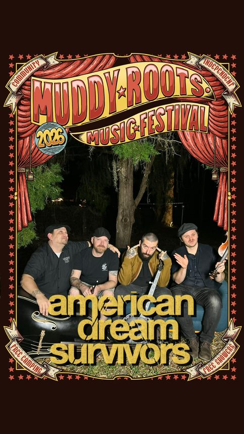 American Dream Survivors at Muddy Roots Music Festival 2026