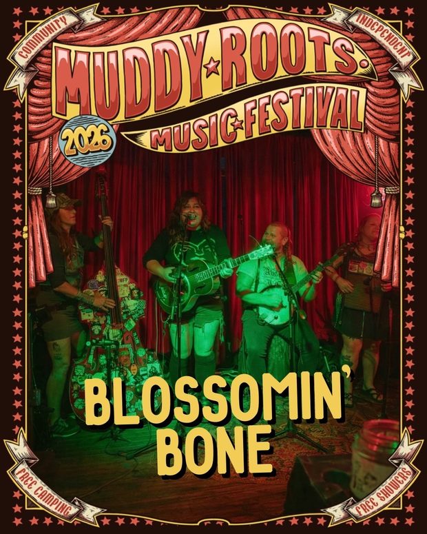 Blossomin' Bone at Muddy Roots Music Festival 2026