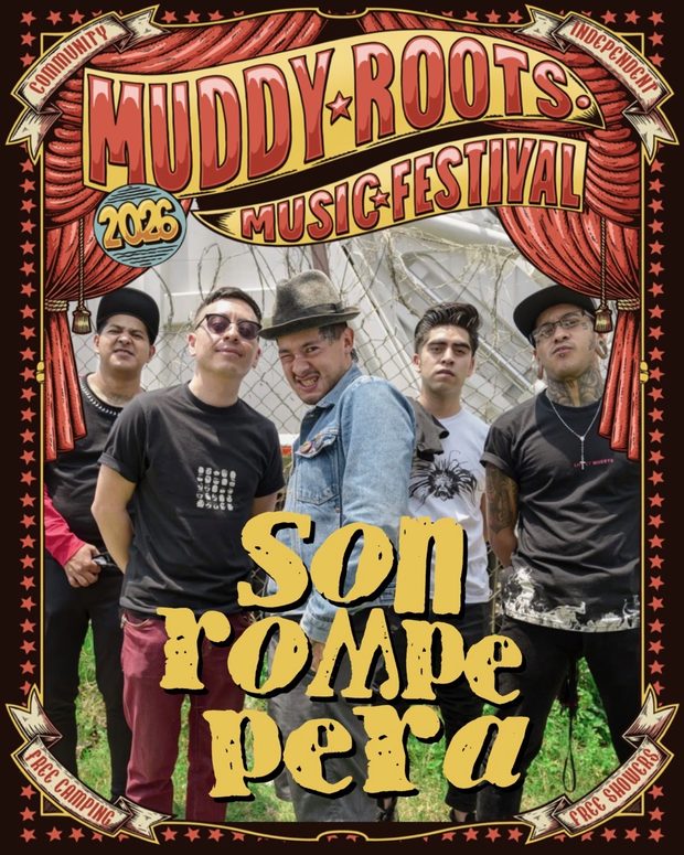 Son Rompe Pera at Muddy Roots Music Festival 2026