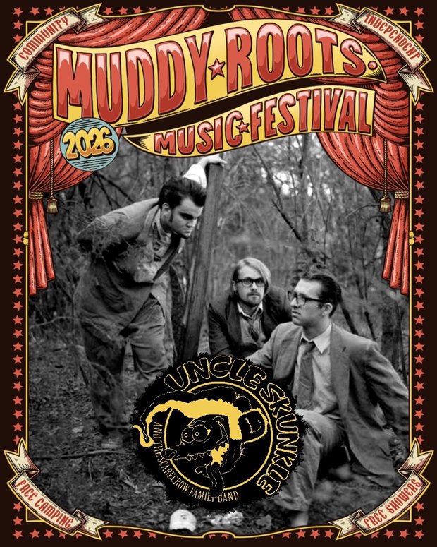 Uncle Skunkle at Muddy Roots Music Festival 2026